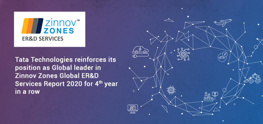 Tata Technologies Reinforces its Position as Global Leader in Zinnov Zones Global ER&D Services Ratings 2020 for 4th year in a Row