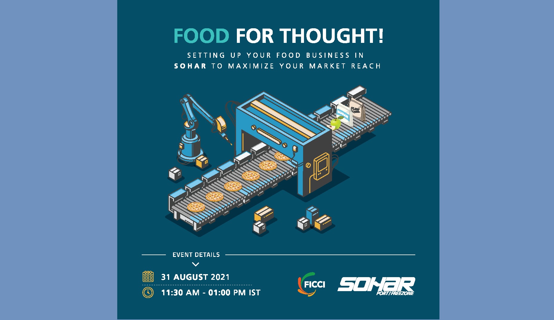 Sohar Port and Freezone collaborates with FICCI to promote opportunities in food industry